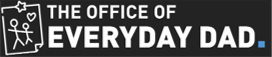 The Office of Everyday Dad